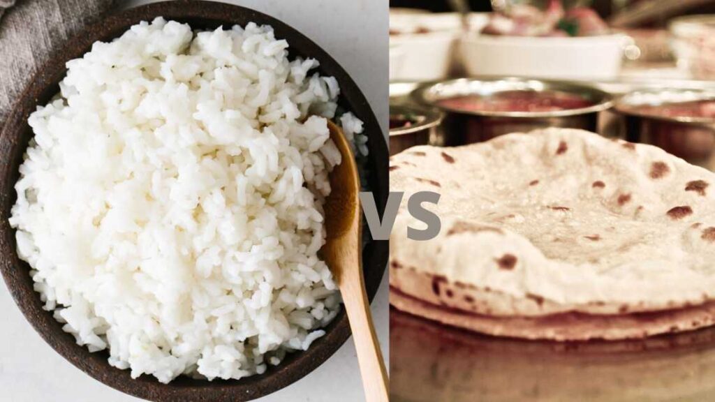 Rice vs Chapati
