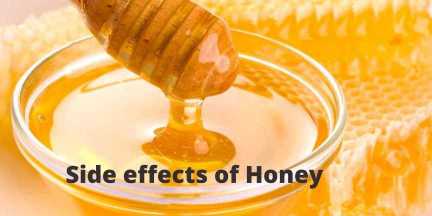 Side effects of Honey