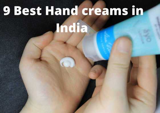 Best Hand creams under Rs 300 in India