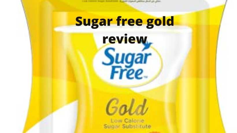 Sugar free gold review