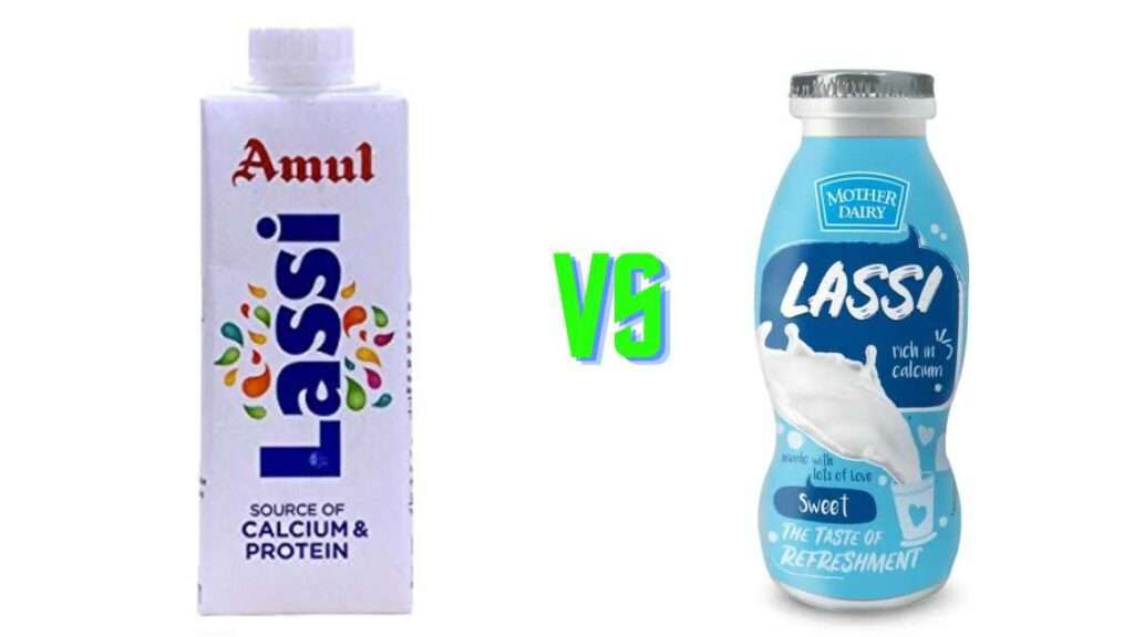 Amul Lassi vs Mother Dairy Lassi
