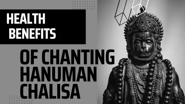 Health Benefits of chanting Hanuman Chalisa