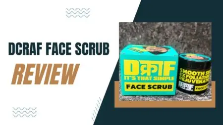 Dcraf Face Scrub Review