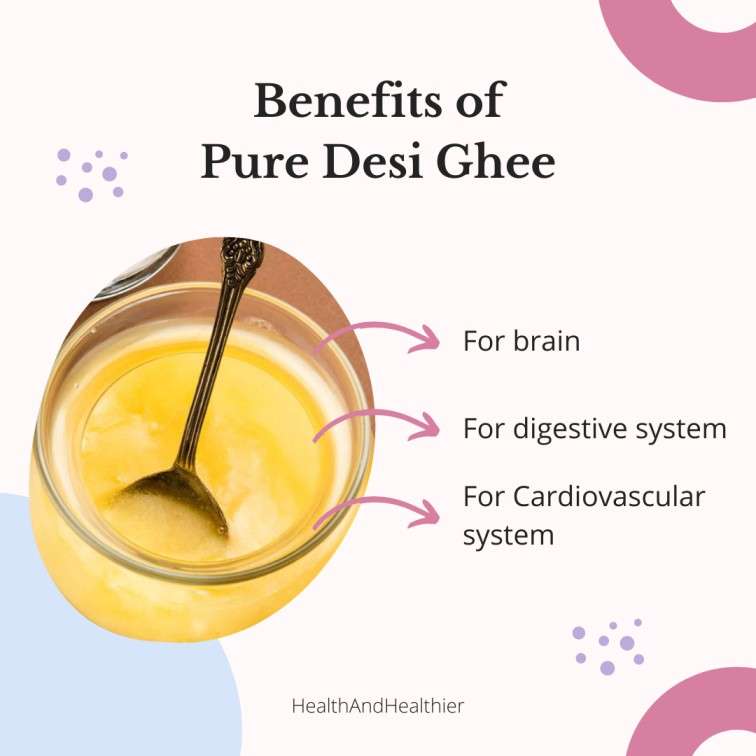 Health Benefits Of Shudh Desi Ghee