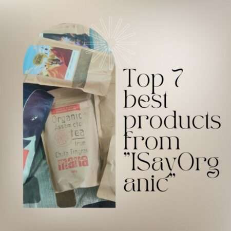 best products from ISayOrganic